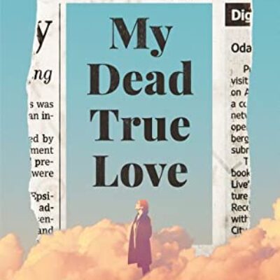 Review: My Dead True Love by Kim Pierce | Excerpt ~ $50 Gift Card | #MetaPhysical ~ #WomensFiction