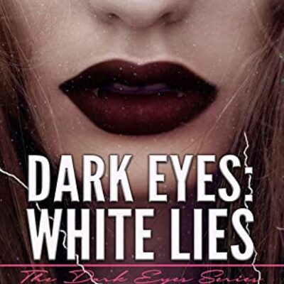 Dark Eyes: White Lies by M.R. Noble (Dark Eyes Book 2) | Spotlight ~ Meet the Author 