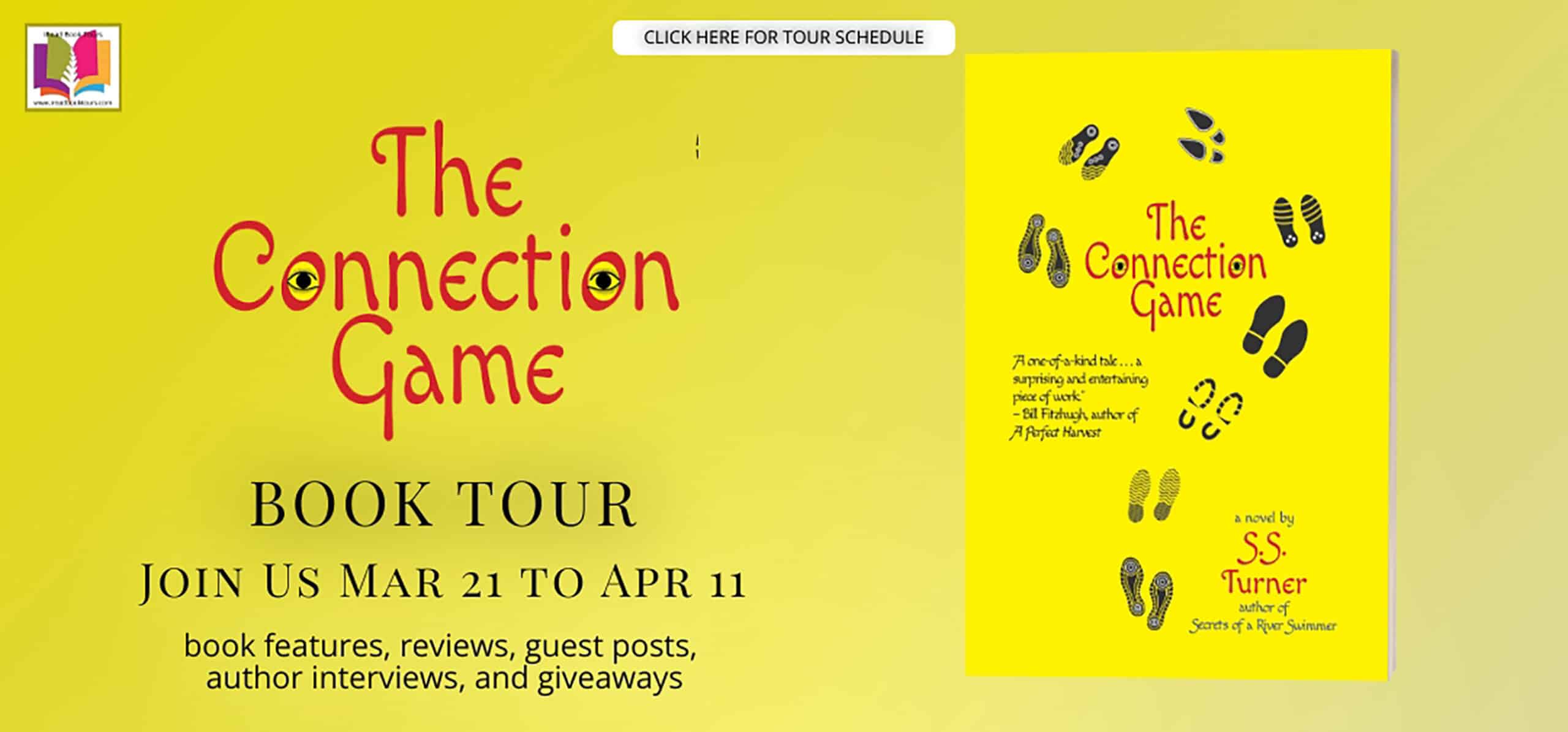 The Connection Game: A Novel by S.S. Turner | Book Review ~ Author Guest Post ~ Giveaway ends April 18, 2023