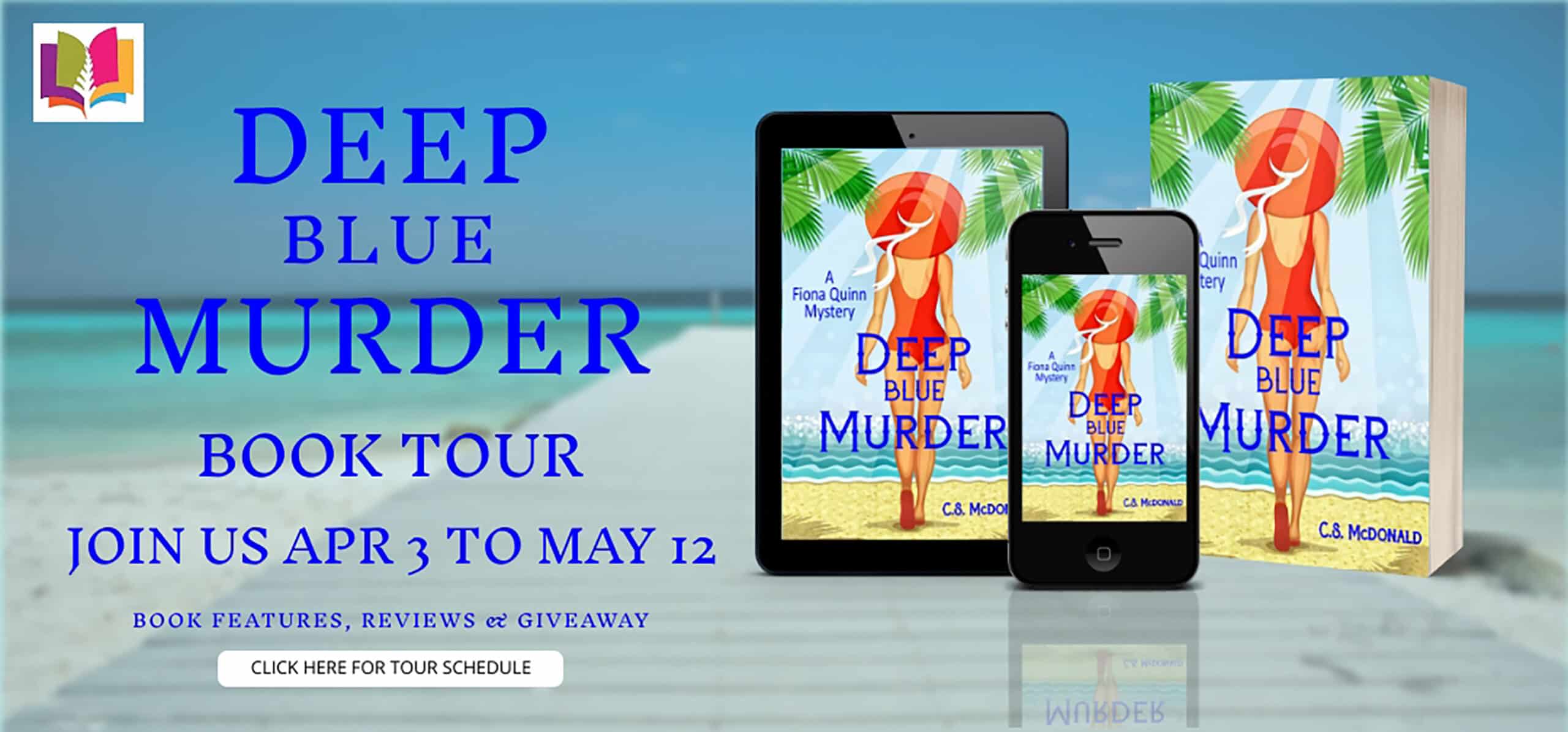 Deep Blue Murder (Fiona Quinn Mysteries #11) by C.S. McDonald | Book Review