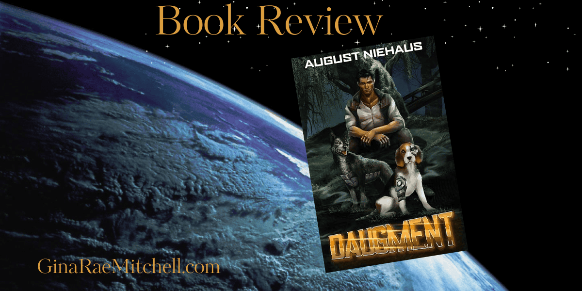 Daugment by August Niehaus | 4.5-Star Book Review  #Scifi #Space #Adventure #Dogs