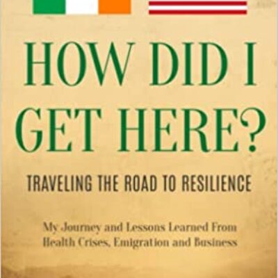 How Did I Get Here? The Road to Resilience by Andrew Fitzgerald | Book Review ~ Author Guest Post ~ $25 Gift Card & Signed Book Opportunity