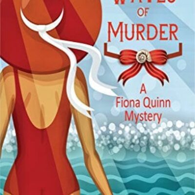 Waves of Murder (Fiona Quinn Mysteries #3) by C.S. McDonald | Review ~ Autographed Copy Opportunity ~ #CozyMystery