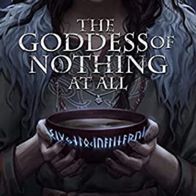 2022 BBNYA Winner's Tour: #2 | The Goddess of Nothing at All (Unwritten Runes Duology Book 1) by Cat Rector