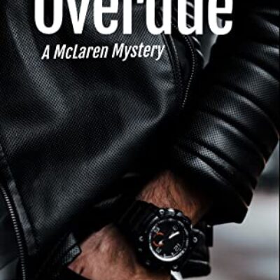 Overdue (A McLaren Mystery) by Jo A Hiestand | Book Review ~ Excerpt ~ $20 Gift Card Opportunity