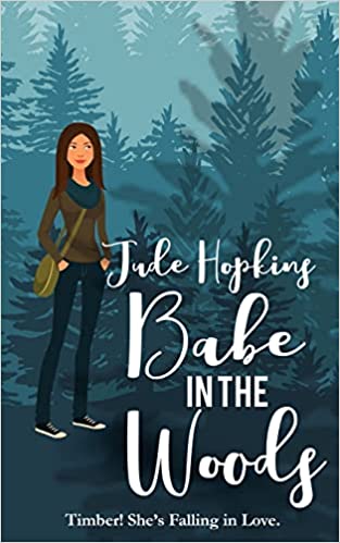 Babe in the Woods book cover image