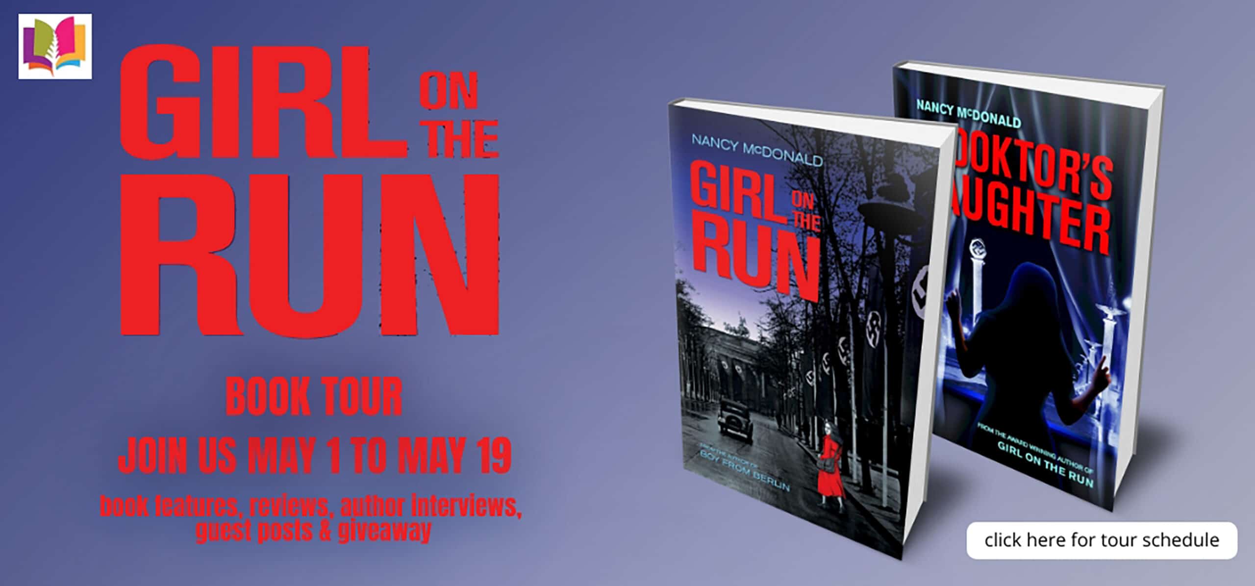Series Spotlight: Girl on the Run Book 1 and The Doktor's Daughter Book 2 by Nancy McDonald ~ Author Guest Post | Gripping Middle-Grade Historical Fiction
