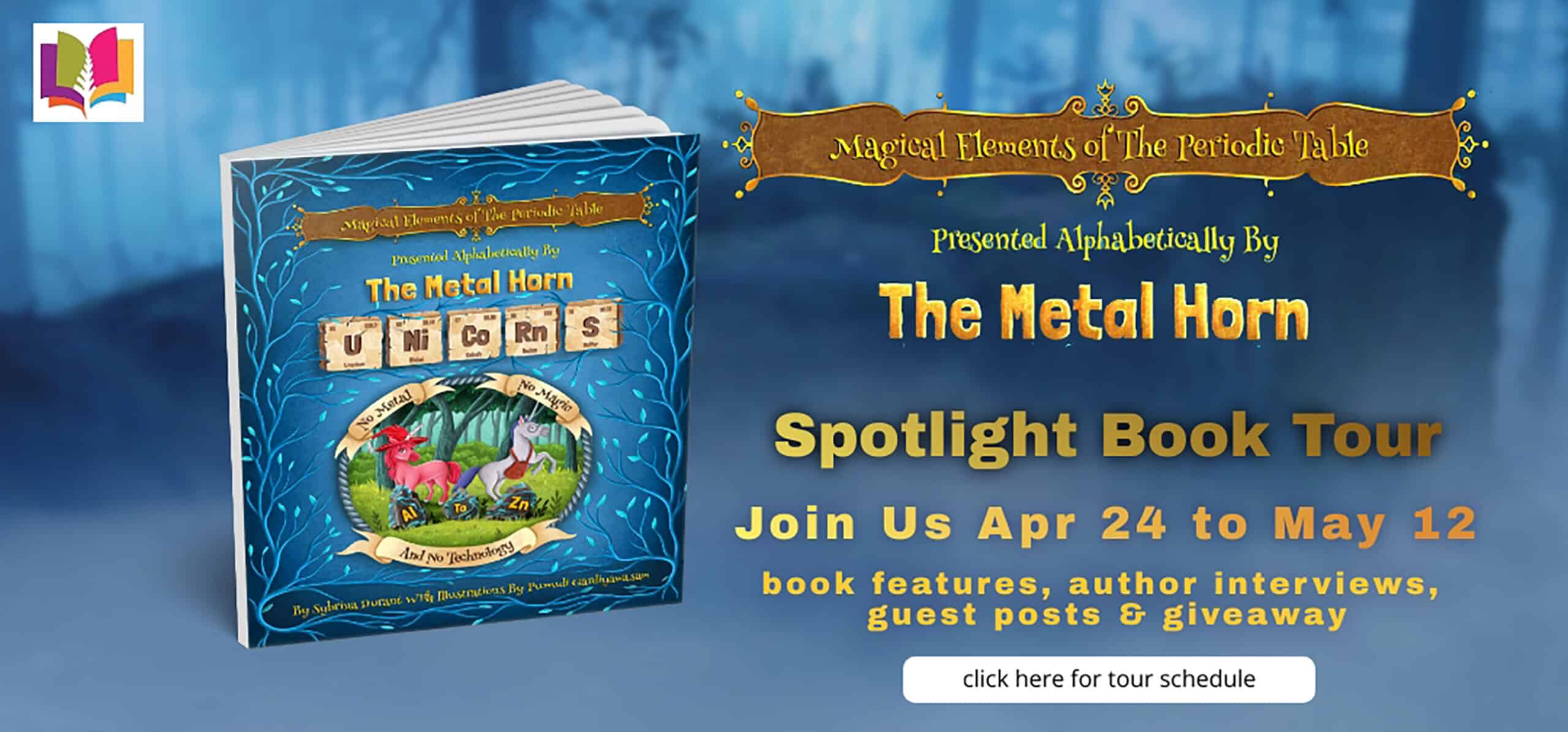 Magical Elements of the Periodic Table Presented Alphabetically By The Metal Horn Unicorns by Sybrina Durant | 5-Star Book Review ~ Author Guest Post ~