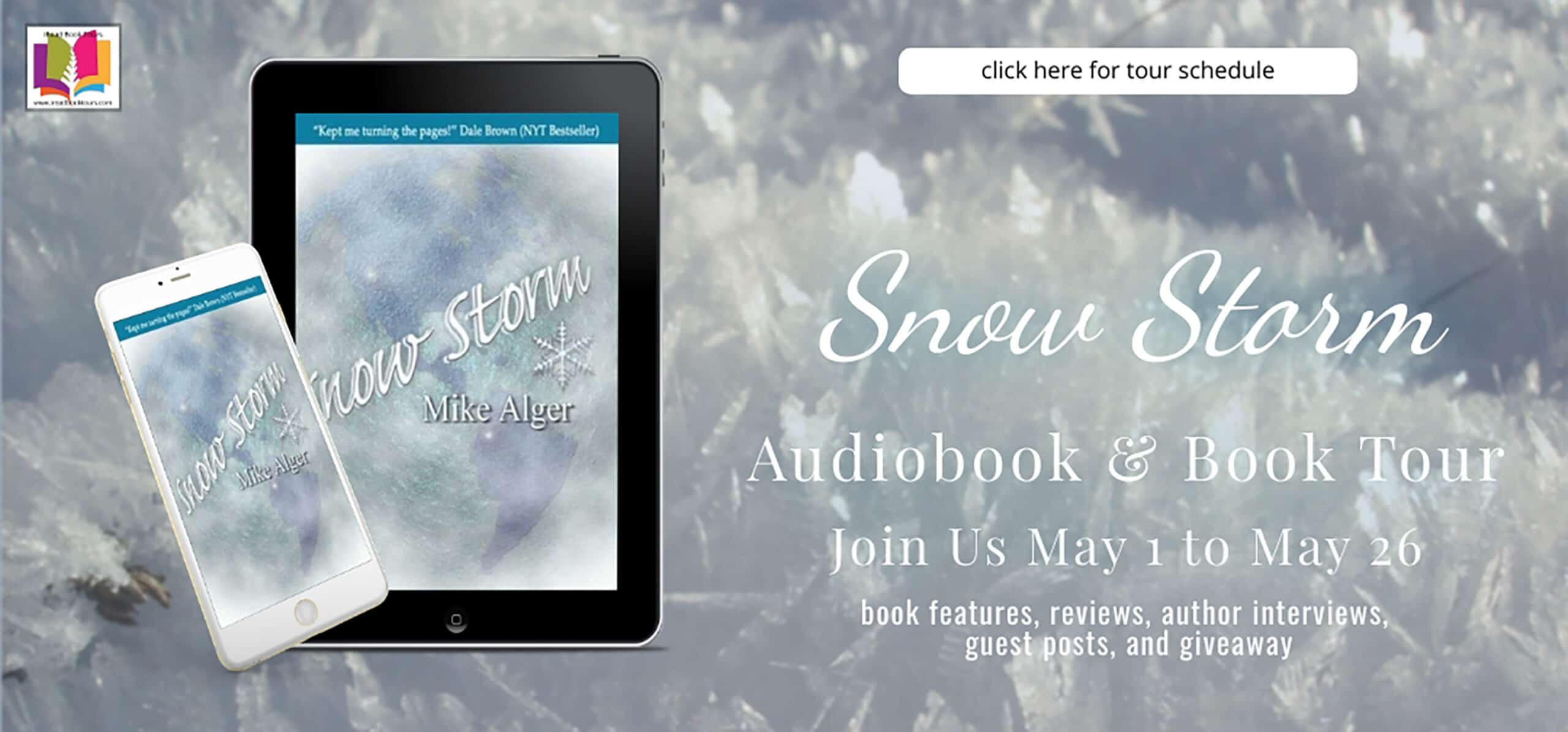 Snow Storm by Mike Alger | Book Review ~ Guest Post from the Author ~ Video Interview ~ Giveaway (3 winners)