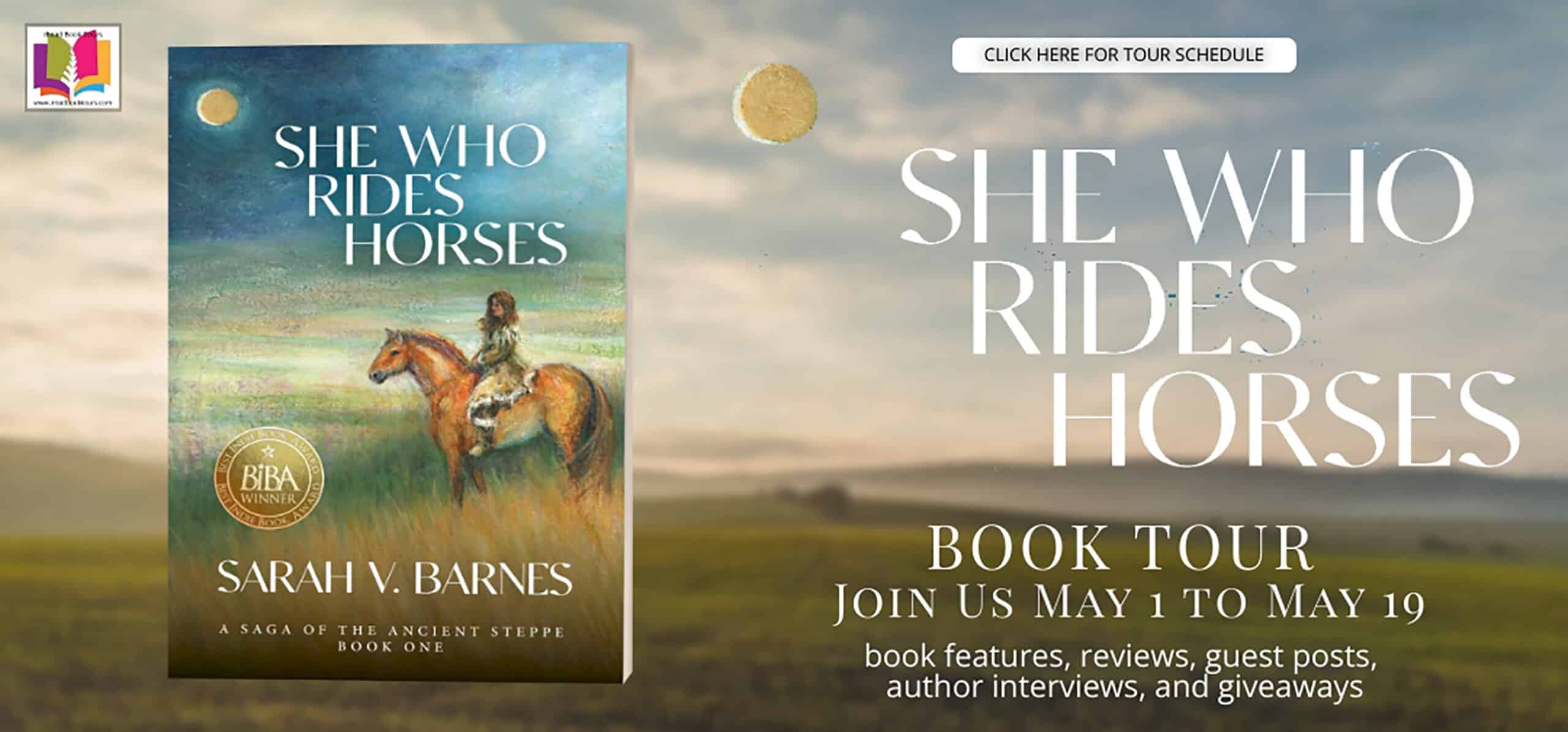 She Who Rides Horses: A Saga of the Ancient Steppe (Book 1) by Sarah V. Barnes | Book Review ~ Excerpt ~ Trailer ~ Inspiration from Author ~ Giveaway