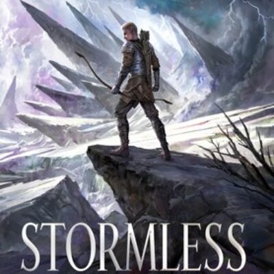 Spotlight | Stormless: A Thrilling Epic Fantasy Adventure of Warring Kingdoms, Formidable Summoners, and Ancient Mysteries by Nick Stitle (Stormless #1)| Spotlight