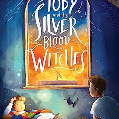 BBNYA Winner's Tour: #1 ~ Toby and the Silver Blood Witches by Sally Doherty | Book Review