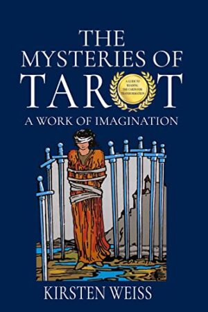 The Mysteries of Tarot: A Work of the Imagination (Tea and Tarot Cozy Mysteries Book 7) by Kirsten Weiss | Book Review #BlogTour #CozyMystery #MysticalGuide  @GoddessFish