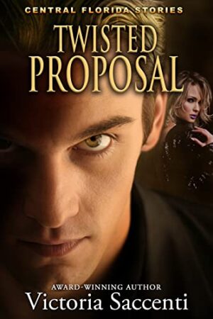Review | Twisted Proposal {Central Florida Stories #3 – Standalone) by Victoria Saccenti | @GoddessFish @VictoriaSAuthor #DomSub #Spicy