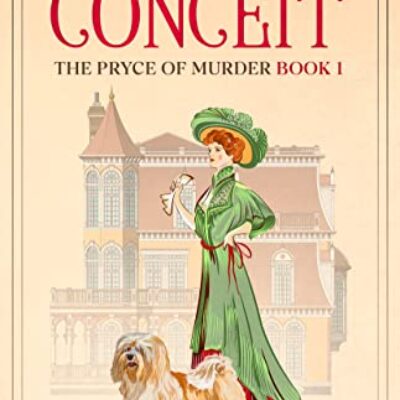 The Pryce of Conceit - A Historical Ghost Cozy Mystery by Kari Bovee (The Pryce of Murder #1) | Review ~ Guest Post ~ Giveaway | @iReadBookTours @KariBovee