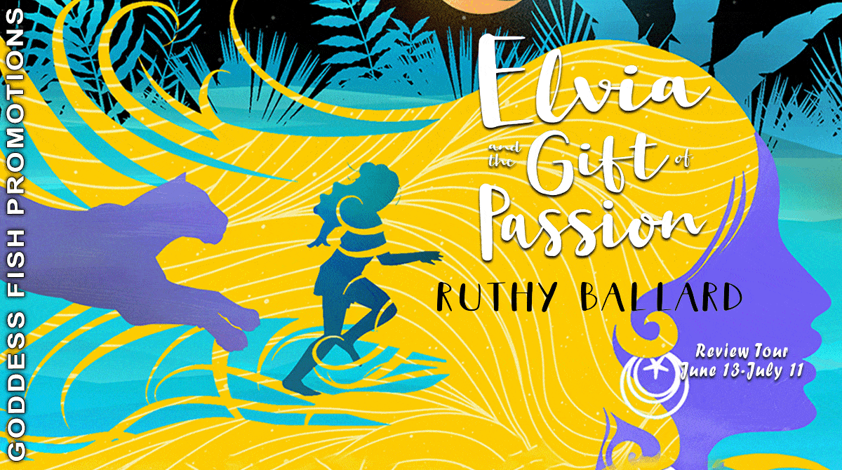 Elvia and the Gift of Passion (Tales by Moons-Light #3) by Ruthy Ballard | Book Review ~ Gift Card Giveaway ~ Middle-Grade Science Fantasy @GoddessFish @RuthyBallard