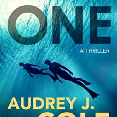 The One by Audrey J. Cole | Book Review ~ $10 Gift Card ~ #Thriller ~ @GoddessFish
