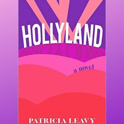 Hollyland by Patricia Leavy | Excerpt ~ $10 Gift Card | #Romance @goddessfish @patricialeavy @SheWritesPress