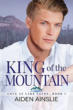 King of the Mountain, Love at Lake Clyde #1 by Aiden Ainslie | Book Review ~ Author Guest Post ~ Giveaway | M/M Romance ~ Cycling ~Elite Sports