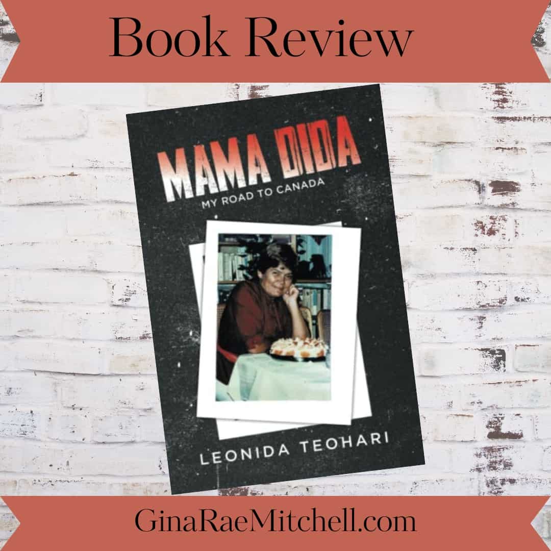 MAMA DIDA: MY ROAD TO CANADA by Leonida Teohari | Book Review | #Memoir #WorldWar2 #Romania @GoddessFish @TellwellPublishing 3 My Road to Canada SQ w id