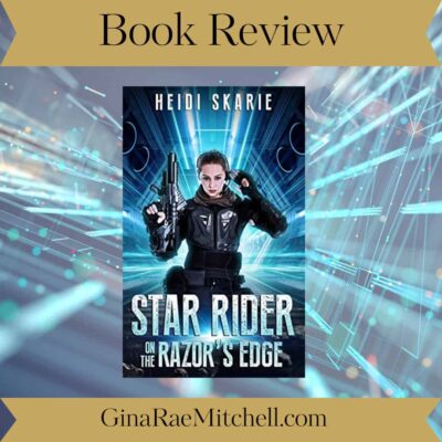 Star Rider Universe Series by Heidi Skarie | Fascinating Author Post on Cover Design and a Review of Book 1, Star Rider on the Razor's Edge ~ Giveaway ~ Excerpt |  #SciFi @GoddessFish @HeidiSkarie