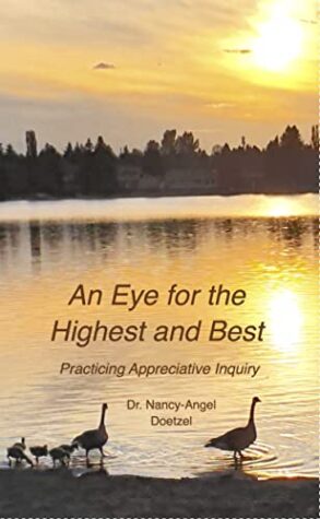 An Eye for the Highest and Best by Dr. Nancy-Angel Doetzel | Book Spotlight ~ $10 Gift Card | #Memoir #SelfHelp 