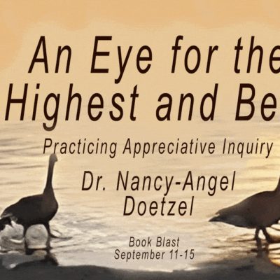 An Eye for the Highest and Best by Dr. Nancy-Angel Doetzel | Book Spotlight ~ $10 Gift Card | #Memoir #SelfHelp 