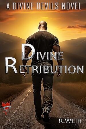 Divine Retribution: The Divine Devils Final Chapter by R. Weir (The Divine Devils #4) | Book Review