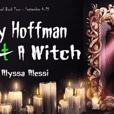 Izzy Hoffman is Not a Witch | Book Review ~ Author Guest Post ~ $10 Gift Card | @GoddessFish @AlyssaAlessi @CinnabarMoth