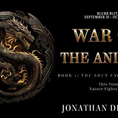 War of the Animals (Book 1): The Shut Face Of Thunder by Jonathan Decoteau | Spotlight ~ Excerpt ~ Gift Card | #Fantasy #SciFi 
