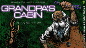 Grandpa’s Cabin: Book 1 by Ross Victory | Book Review ~ $25 Gift Card   #Horror #Mystery @GoddessFish @rossvictorious