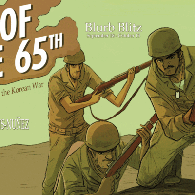 Review of Men of the 65th: The Borinqueneers of the Korean War by Talia Aikens-Nunez | #YoungAdult #NonFiction #PuertoRican #Borinqueneers