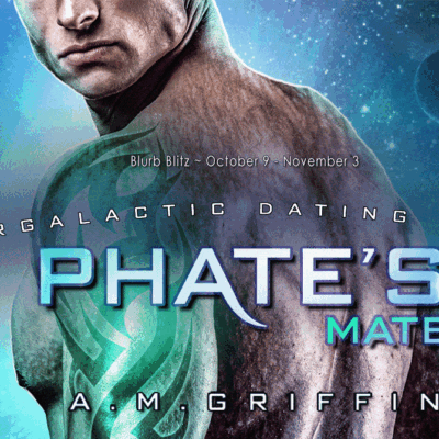 Book Review ~ Phate's Mate: The Thelli Logs (Intergalactic Dating Agency #1) by A.M. Griffin | Excerpt ~ $20 Gift Card | #SciFi #Romance @GoddessFish @AMGriffinbooks