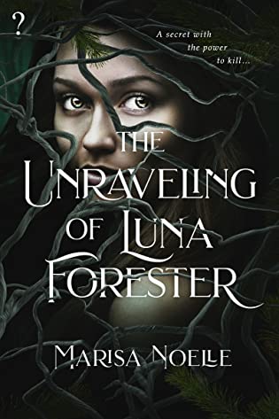 The Unraveling of Luna Forester book cover image