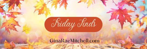 Don't Miss! The November 10th 2023 Friday Finds | Fall Delights! #IndieAuthors ~#Books ~ #Blogs ~ #Keto #SugarFree #Recipes ~ #Crafts
