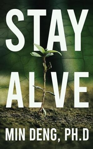 Spotlight: Stay Alive by Min Deng | #NonFiction #Depression #Suicide @GoddessFish | $20 Gift Card