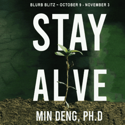 Spotlight: Stay Alive by Min Deng | #NonFiction #Depression #Suicide @GoddessFish | $20 Gift Card