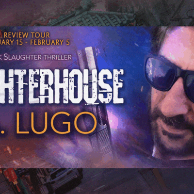 Slaughterhouse by KA Lugo (Jack Slaughter Thrillers, Book 3) | #BookReview #PrivateEye #Thriller | @GoddessFish #VirtualBookTour