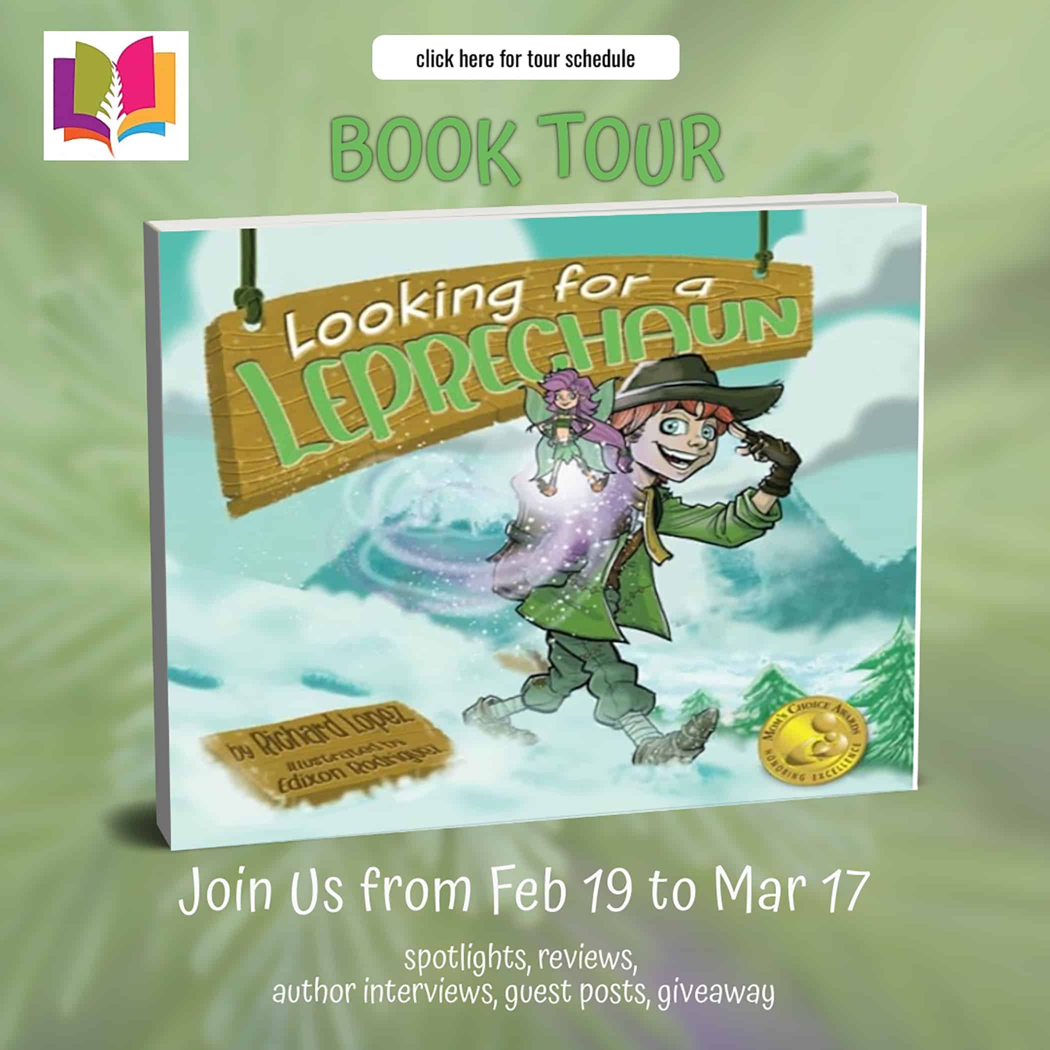 Children's Book Review| Looking for a Leprechaun by Richard Lopez | 1 Signed Copy Available | #ChildrensPictureBook #SelfEsteem #Confidence #Belonging | @iReadBookTours @acornsiReadBookTours @tlb.publishing