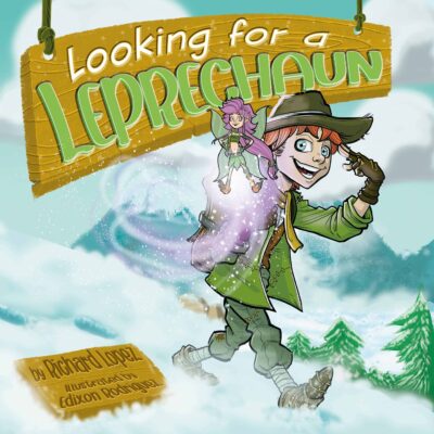 Children's Book Review| Looking for a Leprechaun by Richard Lopez | 1 Signed Copy Available | #ChildrensPictureBook #SelfEsteem #Confidence #Belonging | @iReadBookTours @acornsiReadBookTours @tlb.publishing
