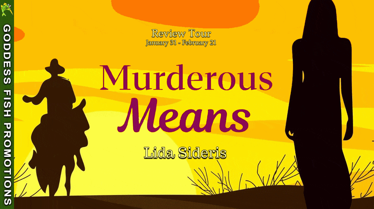 Book Review: Murderous Means (A Southern California Mystery) by Lida Sideris  ~ $20 Gift Card Available | #CozyMystery @GoddessFish @LidaSideris @lida_sideris