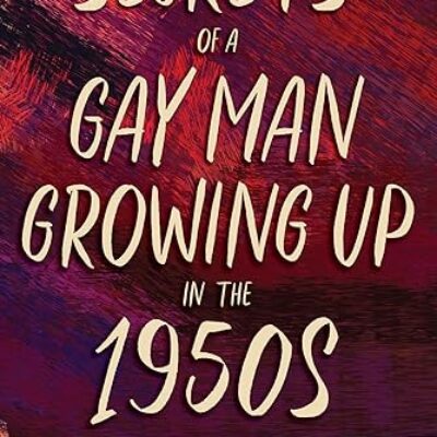 Secrets of a Gay Man Growing Up in the 1950s by Jonathan Feinn | $25 Gift Card | #BookReview #Memoir #Excerpt 