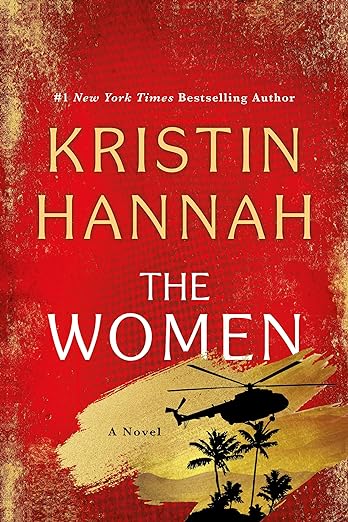 Book Cover from The Women by Kristin Hannah 