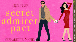 Book Review | Secret Admirer Pact by Bernadette Marie | $25 Gift Card ~ #Romance @GoddessFish @authorbernadettemarie