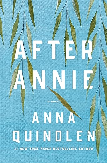 After Annie by Anna Quindlen book cover (FF 03-01-2024)
