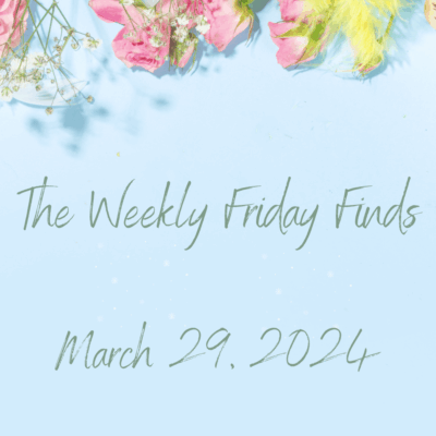 Weekly Friday Finds 03-29-2024 | Books ~Author News ~ Recipes ~ Crafts ~ New Trivia Question
