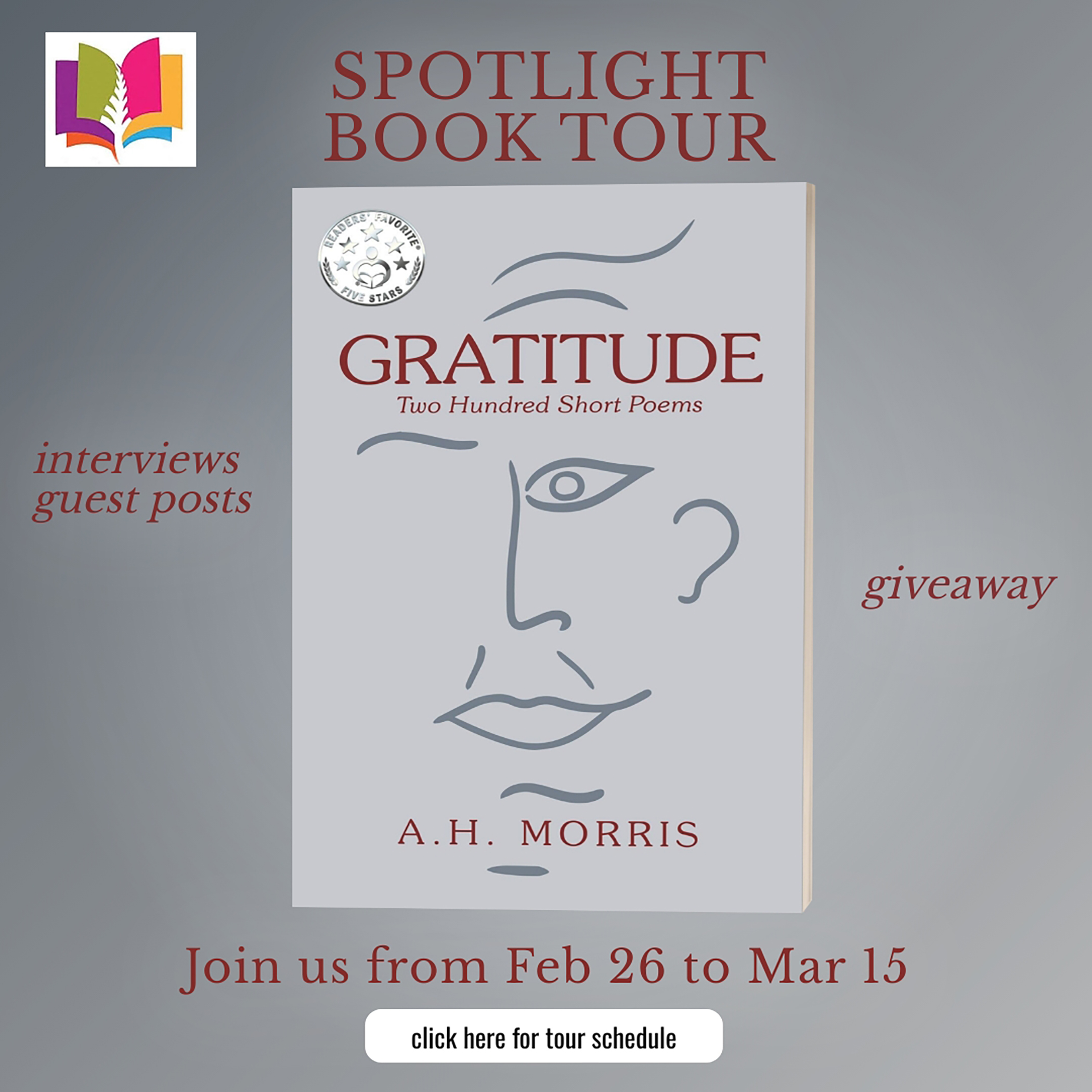 Spotlight on "Gratitude: Two Hundred Short Poems" by A. H. Morris featuring an author guest post! ($25 Starbucks card & signed book available)