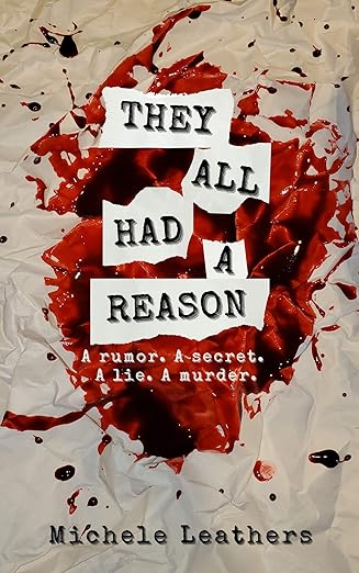They all had a reason by Michele Leathers book cover FF 03-08-2024