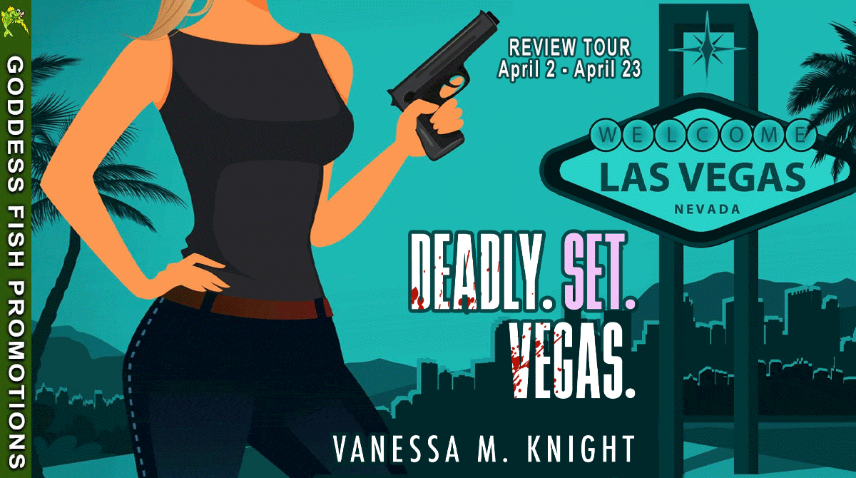 Deadly. Set. Vegas. (A Vegas Victory FC Novel, Book #1) by Vanessa M. Knight | Book Review ~ Gift Card Available | @GoddessFish @VanessaMKnight #InkedPublishing #RomanticMystery #Soccer #WomensFC #CozyMystery