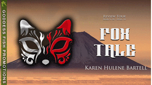 Book Review: Fox Tale by Karen Hulene Bartell (Sacred Emblems #1) | #ParanormalRomance #Shapeshifters #Giveaway #GiftCard | @GoddessFish @WildRosePress @karenhulenebartell